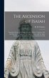 The Ascension of Isaiah: Translated... - Bild 1