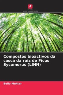 Compostos bioactivos da casca da raiz de Ficus Sycomorus (LINN) - Muktar, Bello