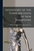 Inventory of the Town Archives of New Hampshire