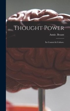 Thought Power - Besant, Annie