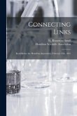 Connecting Links [microform]: Read Before the Hamilton Association, February 12th, 1891