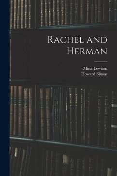 Rachel and Herman - Lewiton, Mina; Simon, Howard