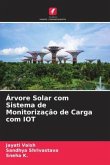 Árvore Solar com Sistema de Monitorização de Carga com IOT