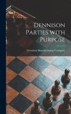 Dennison Parties With Purpose