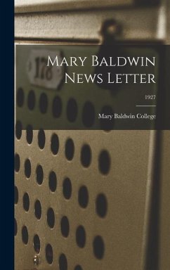 Mary Baldwin News Letter; 1927