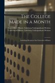 The College Made in a Month: Galesburg Division of the University of Illinois