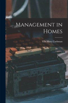 Management in Homes - Cushman, Ella Mary