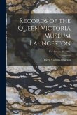 Records of the Queen Victoria Museum Launceston; new ser. no.89 (1985)