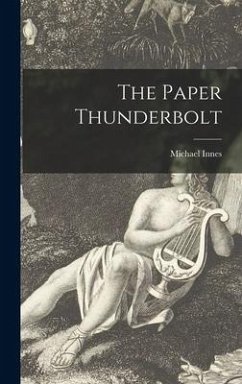 The Paper Thunderbolt - Innes, Michael