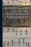 Monthly Bulletin of the State Board of Health of Massachusetts; 7