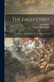 The Eagle's Nest: Ten Lectures on the Relation of Natural Science to Art