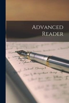 Advanced Reader [microform] - Anonymous