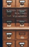 School Library Routines Visualized