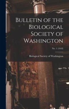 Bulletin of the Biological Society of Washington; no. 1 (1918)