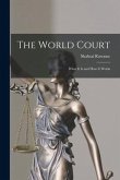 The World Court: What It is and How It Works