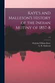 Kaye's and Malleson's History of the Indian Mutiny of 1857-8; v.3