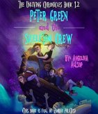 Peter Green and the Skeleton Crew (eBook, ePUB) Peter Green and the Skeleton Crew (eBook, ePUB)