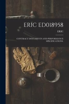 Eric Ed018958: Contract Documents and Performance Specifications.