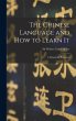 The Chinese Language and How to Learn It - Bild 1