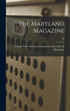 The Maryland Magazine; 33