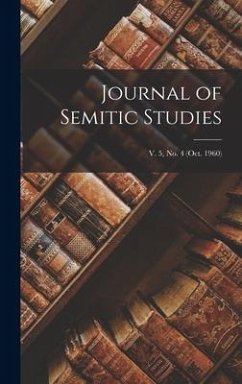 Journal of Semitic Studies; v. 5, no. 4 (oct. 1960) - Anonymous