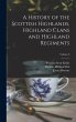 A History of the Scottish Highlands,... - Bild 1