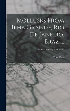 Mollusks From Ilha Grande, Rio De Janeiro, Brazil; Fieldiana Zoology v.34, no.20 - Haas, Fritz