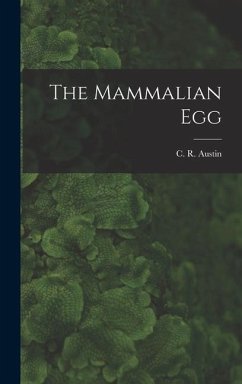 The Mammalian Egg