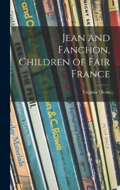 Jean and Fanchon, Children of Fair France - Olcott, Virginia