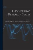 Engineering Research Series; 5