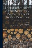 Forest Resources of the Northern Coastal Plain of North Carolina; no.5