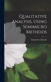 Qualitative Analysis, Using Semimicro Methods