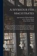 A Myrrour for Magistrates: Wherein May... - Bild 1