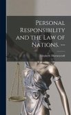 Personal Responsibility and the Law of Nations. --