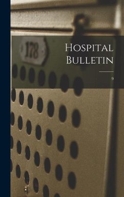 Hospital Bulletin; 9 - Anonymous