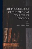 The Proccedings of the Medical College of Georgia; 2, no 2