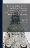 Library of Fathers of the Holy Catholic Church, Anterior to the Division of the East and West, Volume 04