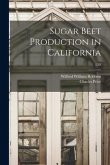 Sugar Beet Production in California; E95