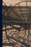 Southern Planter: Devoted to Practical and Progressive Agriculture, Horticulture, Trucking, Live Stock and the Fireside; vol. 64, no. 9