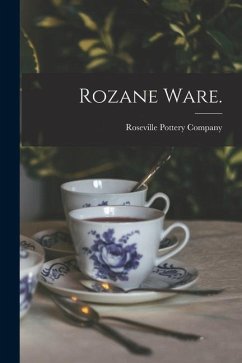 Rozane Ware.