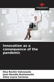 Innovation as a consequence of the pandemic