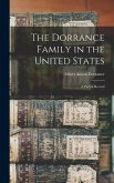 The Dorrance Family in the United States: a Partial Record