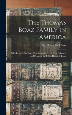 The Thomas Boaz Family in America