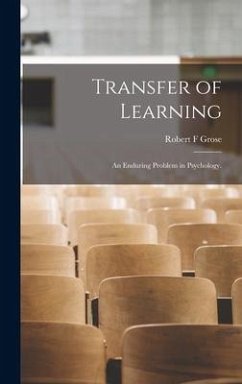 Transfer of Learning - Grose, Robert F