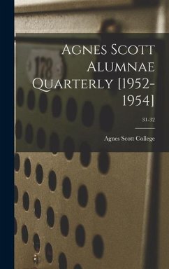 Agnes Scott Alumnae Quarterly [1952-1954]; 31-32