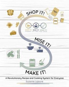 Shop It! Mise It! Make It! - Lejeune, Suzanne