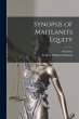 Synopsis of Maitland's Equity - Bild 1