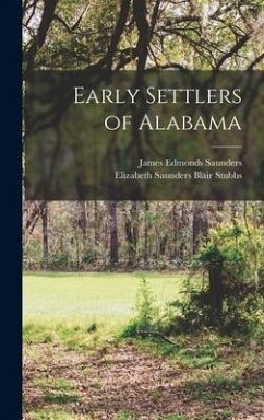 Early Settlers of Alabama - Saunders, James Edmonds