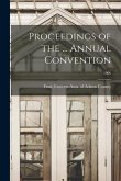 Proceedings of the ... Annual Convention; 1906