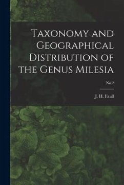 Taxonomy and Geographical Distribution of the Genus Milesia; No.2
